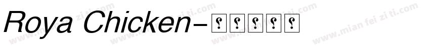 Roya Chicken字体转换